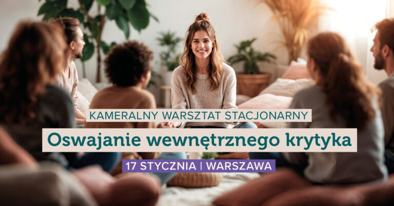 Oswajanie wewnętrznego krytyka